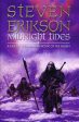 Steven Erikson: Midnight Tides [2004] hardback For Cheap