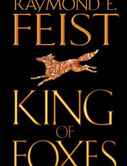 Raymond E. Feist: King of Foxes [2003] hardback Sale