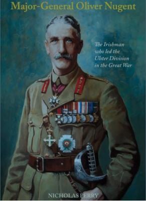 Nicholas Perry: Major-General Oliver Nugent [2022] paperback Online Sale